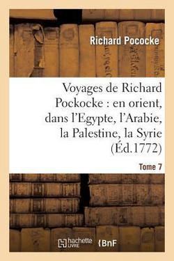 Voyages de Richard Pockocke|Richard Pococke
