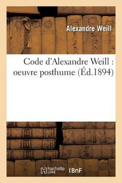 Code d'Alexandre Weill|Alexandre Weill