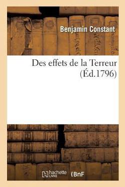 Des Effets de la Terreur|Benjamin Constant