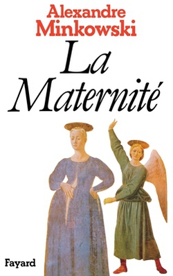 La Maternité|Alexandre Minkowski