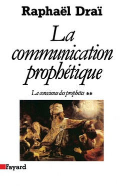 La Communication prophétique|Drai-R
