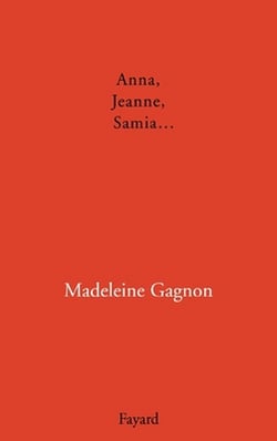 Anna, Jeanne, Samia...|Gagnon-M