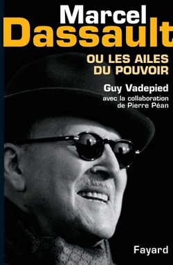 Marcel Dassault|Pierre Péan