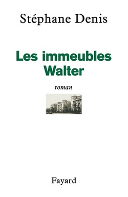 Les Immeubles Walter|Stéphane Denis