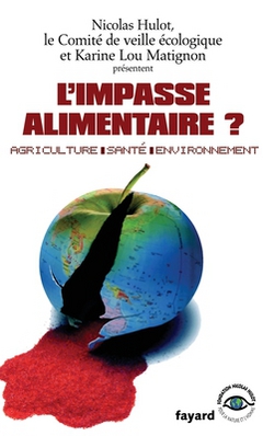 L'impasse alimentaire ?|Hulot-N+comite Veille Eco