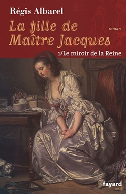 La Fille de Maitre Jacques - Tome 1|Albarel-R