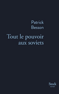 Tout Le Pouvoir Aux Soviets|Besson-P