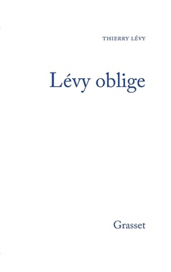 Lévy oblige|Thierry Lévy