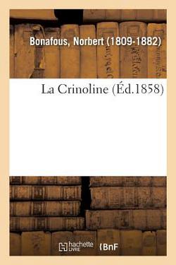 La Crinoline|Norbert Bonafous