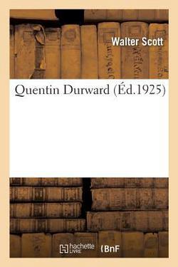 Quentin Durward|Scott-W