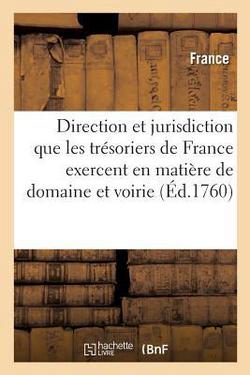 Recueils d'édits, arrêts, déclarations et mémoires, concernant la direction et la jurisdiction|Adolphe Lanoë