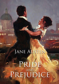 Pride and Prejudice|Jane Austen