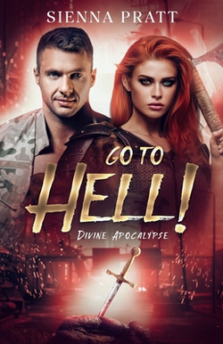Go to Hell!|Sienna Pratt