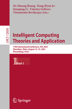 Intelligent Computing Theories and Application|De-Shuang Huang