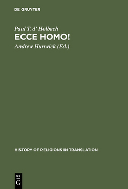 Ecce Homo!|Paul T. D' Holbach