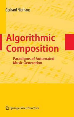 Algorithmic Composition|Gerhard Nierhaus