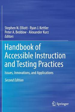 Handbook of Accessible Instruction and Testing Practices|Stephen N. Elliott