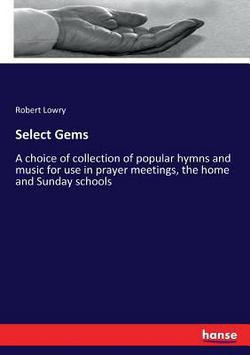 Select Gems|Robert Lowry