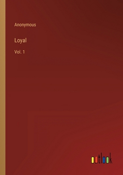 Loyal|Anonymous