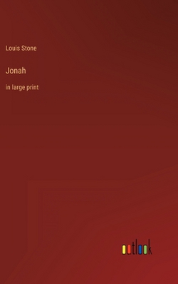 Jonah|Louis Stone