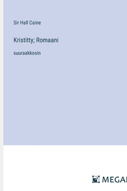 Kristitty|Hall Caine