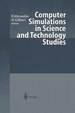 Computer Simulations in Science and Technology Studies|Petra Ahrweiler
