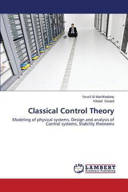 Classical Control Theory|Al Mashhadany Yousif