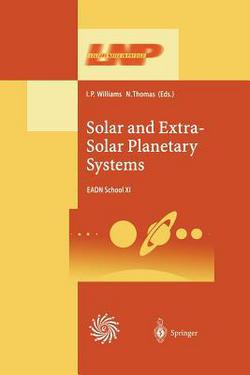 Solar and Extra-Solar Planetary Systems|I. P. Williams