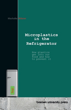 Microplastics in the Refrigerator|Ryan Machalke