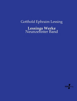 Lessings Werke|Gotthold Ephraim Lessing