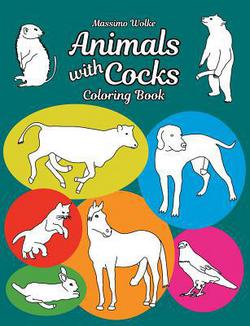 Animals with Cocks - Coloring Book|Massimo Wolke