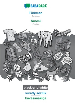Türkmen - Suomi, suratly sözlük, BW|Babadada Gmbh