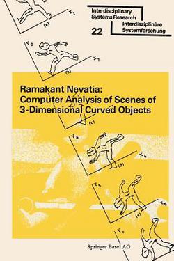 Computer Analysis of Scenes of 3-Dimensional Curved Objects|Nevatia