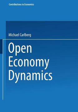 Open Economy Dynamics|Michael Carlberg