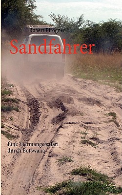 Sandfahrer|Robert Pfrogner