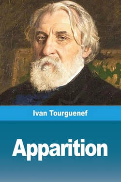 Apparition|Ivan Tourguenef