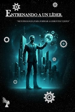 Entrenando a Un Líder|Alexander Reyes J.