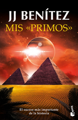 MIS «Primos» El Suceso Más Importante de la Historia / My Cousins the Most Important Event in History|J. J. Benítez