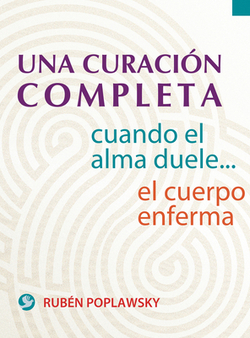 Una Curación Completa|Rubén Poplawsky