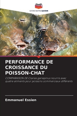 Performance de Croissance Du Poisson-Chat|Emmanuel Essien