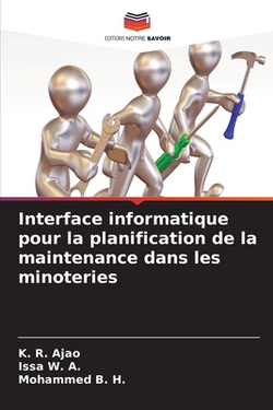 Interface informatique pour la planification de la maintenance dans les minoteries|K. R. Ajao