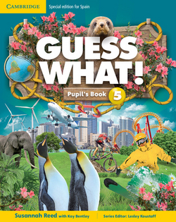 Guess What! Level 5 Pupil's Book Spanish Edition|Susannah Reed