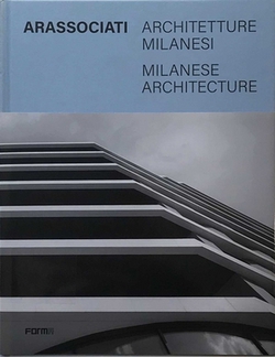 Arassociati Milanese Architecture|Anna Mainoli