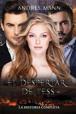 El despertar de Tess|Arturo Juan Rodríguez Sevilla