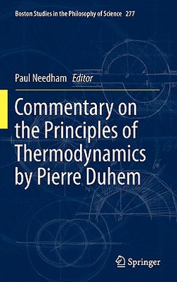 Commentary on the Principles of Thermodynamics by Pierre Duhem|Paul Needham