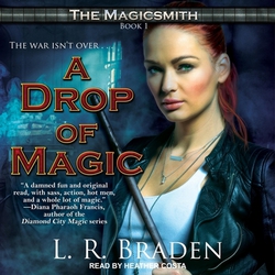 A Drop of Magic|L. R. Braden