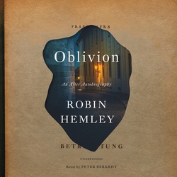 Oblivion|Robin Hemley