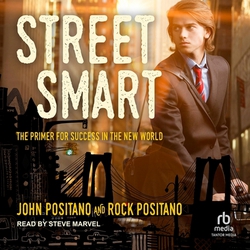 Street Smart|John Positano