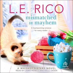 Mismatched in Mayhem|L. E. Rico