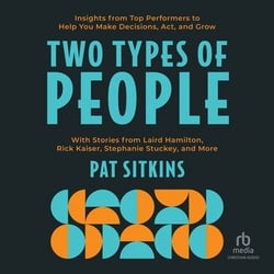 Two Types of People|Pat Sitkins